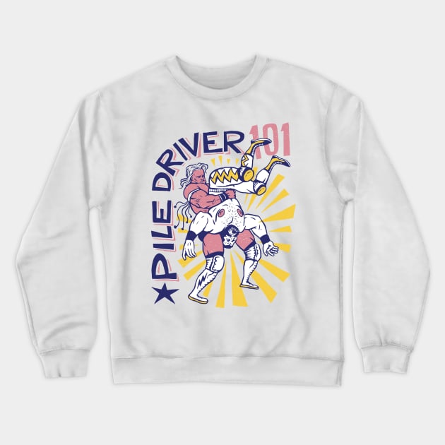 Piledriver Wrestling Crewneck Sweatshirt by MARCHY